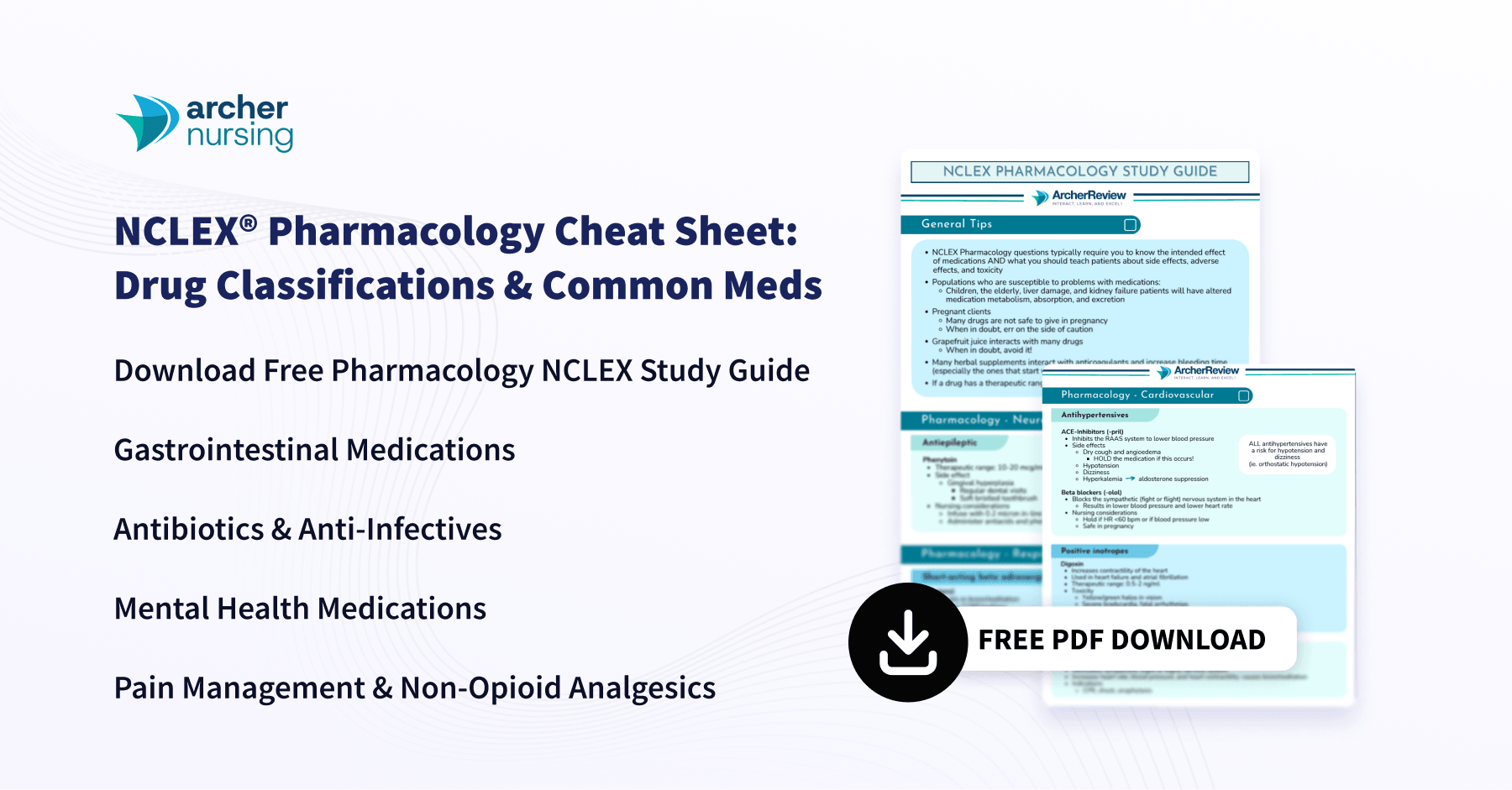 NCLEX Pharmacology Cheat Sheet for Nurses | Archer Review